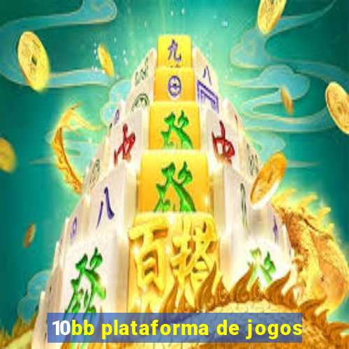 10bb plataforma de jogos